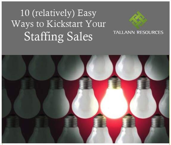 Download your copy of 'Ten Ways to Kickstart Your Staffing Sales'